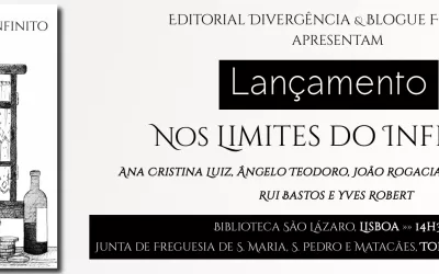 Lançamento da Antologia “Nos Limites do Infinito” em Lisboa e Torres Vedras