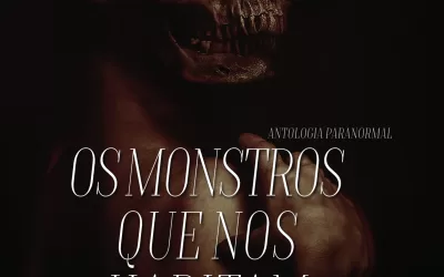 OS MONSTROS QUE NOS HABITAM || Blurb por Diogo Sal