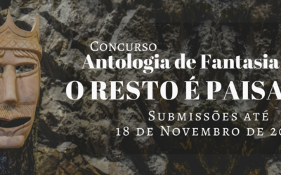 “O Resto é Paisagem” – Antologia de Fantasia Rural