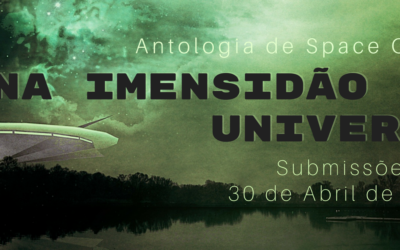[CONCURSO] Antologia de Space Opera “Na Imensidão do Universo”