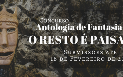 Resultados da Antologia “O Resto é Paisagem”