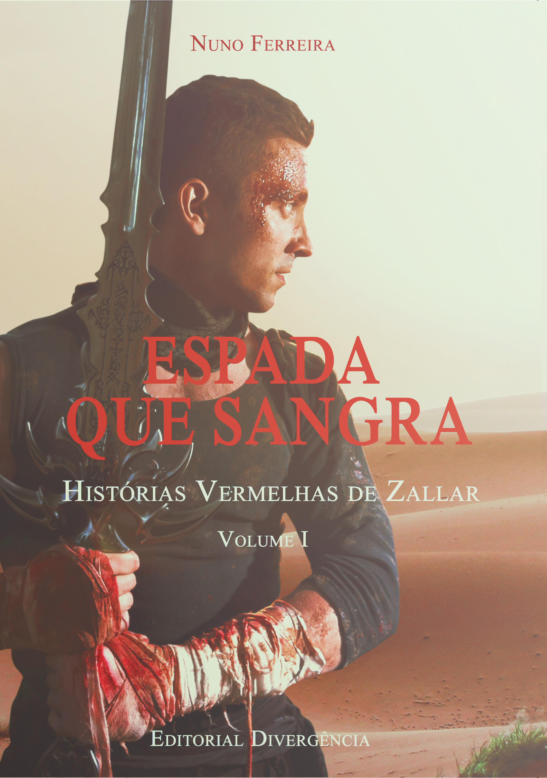 [COVER REVEAL] Espada Que Sangra, de Nuno Ferreira