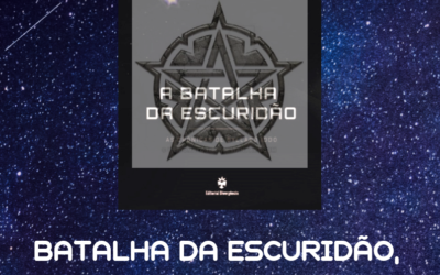 A Batalha da Escuridão vai a jogo