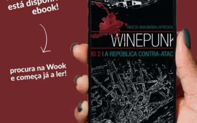 O projeto «Winepunk»
