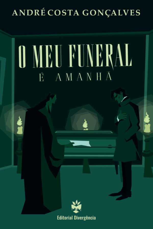 O meu funeral é amanhã