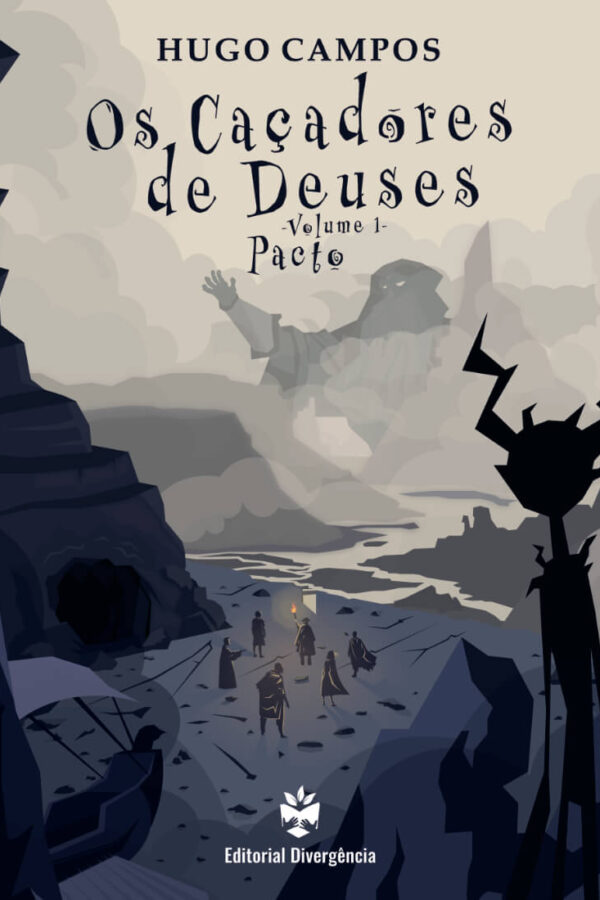 Os Caçadores de Deuses (Vol. 1) - Pacto