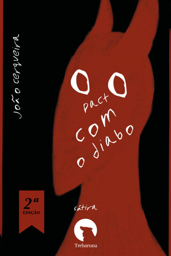 O Pacto com o Diabo (2ª Ed.)