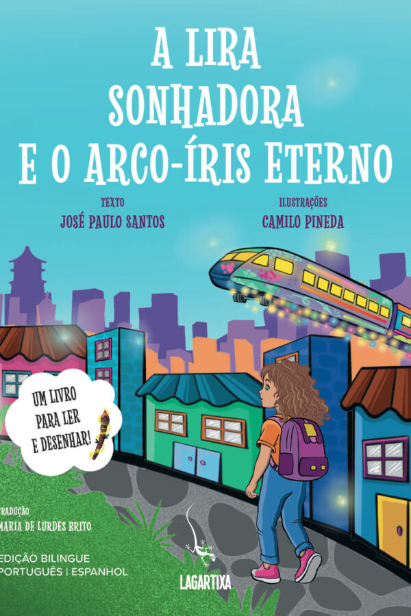 A Lira Sonhadora e o Arco-Íris Eterno